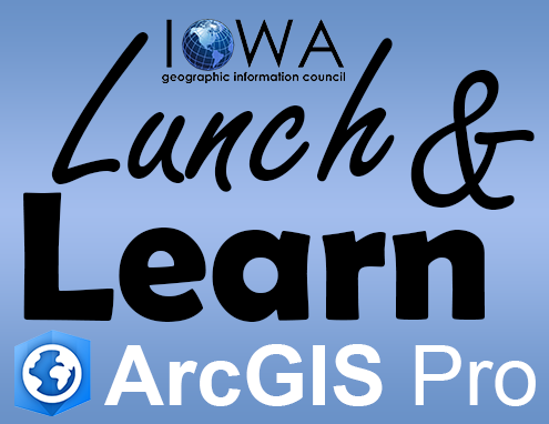 Lunch and Learn ArcGIS Pro